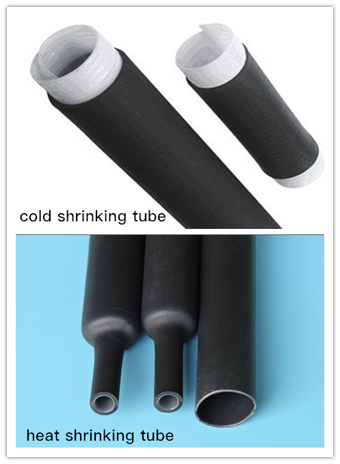 cold shrinking tube VS heat shrinking tube